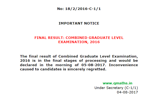SSC CGL 2016 Final Result will be declared on 05-08-2017