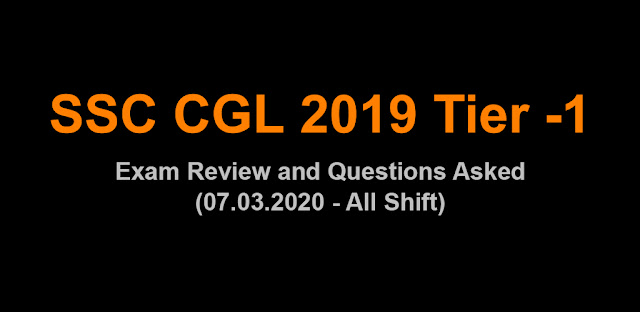 SSC CGL 2019 Tier 1 (Day 5 Analysis, Tips and Questions asked) All Shifts