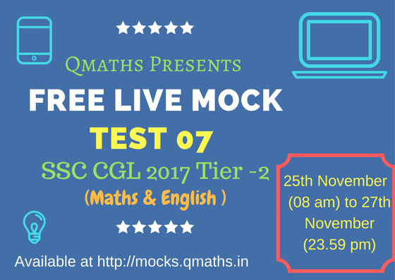 SSC CGL 2017 Tier-2 Free Live Mock Test 07