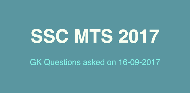 SSC MTS 2016 Questions Asked on 16-09-2017