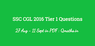 GA Questions asked in SSC CGL 2016 Tier 1 All Shifts All Days (27 Aug to 11 September)