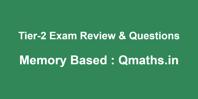 SSC CGL 2016 Tier 2 Exam Review and Questions Asked