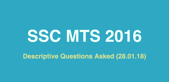 SSC MTS 2016-17 Questions Asked on Paper 2 (Descriptive:Essay/Letter)